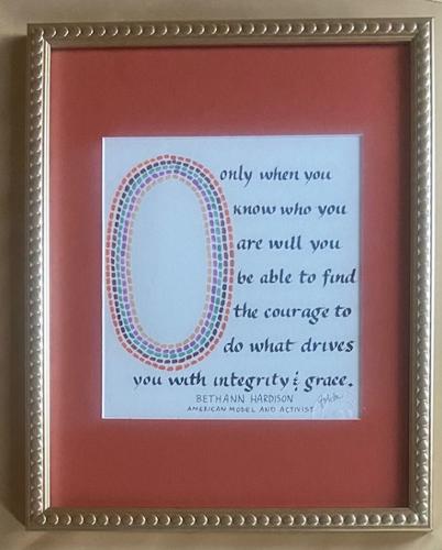 Only when you know who you are will you be able to find the courage to do what drives you with integrity and grace. Bethann Hardison